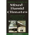 thumbnail image 1 of Pre-Owned Builder's Guide to Mixed and Humid Climates (Paperback) 0975512722 9780975512722, 1 of 1