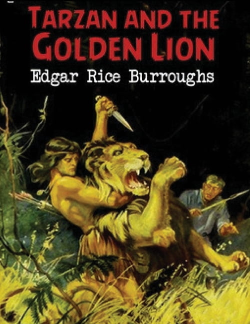 Tarzan and the Golden Lion (Annotated) (Paperback)