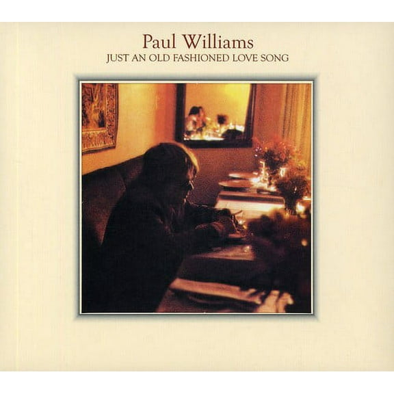 Paul Williams - Just An Old Fashioned Love Song - Music & Performance - CD