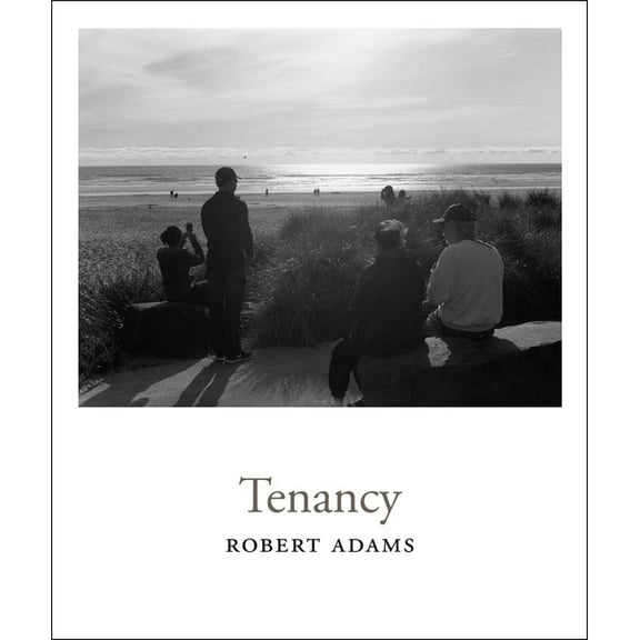 Robert Adams: Tenancy, (Hardcover)