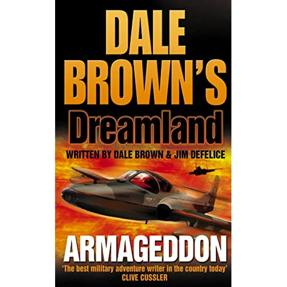 Pre-Owned ARMAGEDDON: Book 6 (Dale Brown’s Dreamland) Paperback