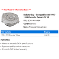 thumbnail image 2 of Radiator Cap - Compatible with 1995 - 1999 Chevy Tahoe 6.5L V8 1996 1997 1998, 2 of 2