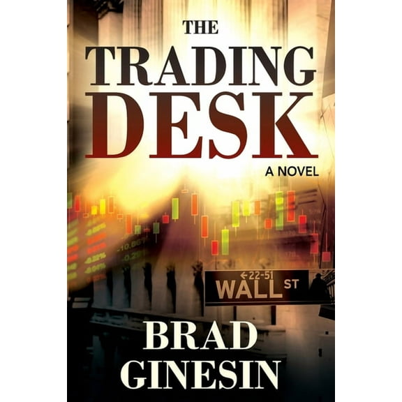 The Trading Desk (Paperback)