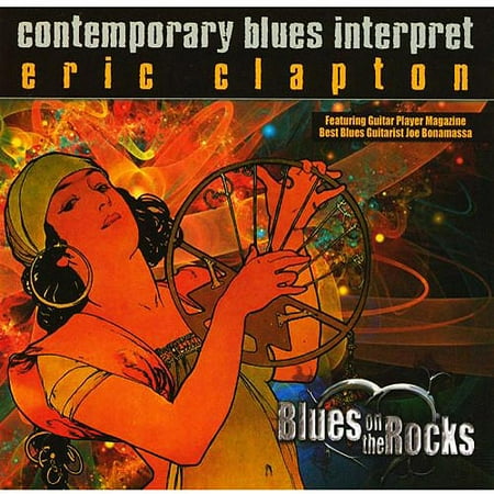- Contemporary Blues Interpret Eric Clapton