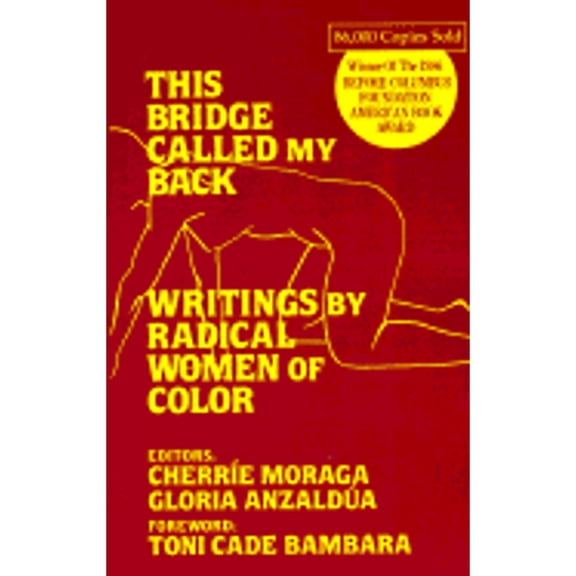 Pre-Owned This Bridge Called My Back (Paperback) 091317503X 9780913175033