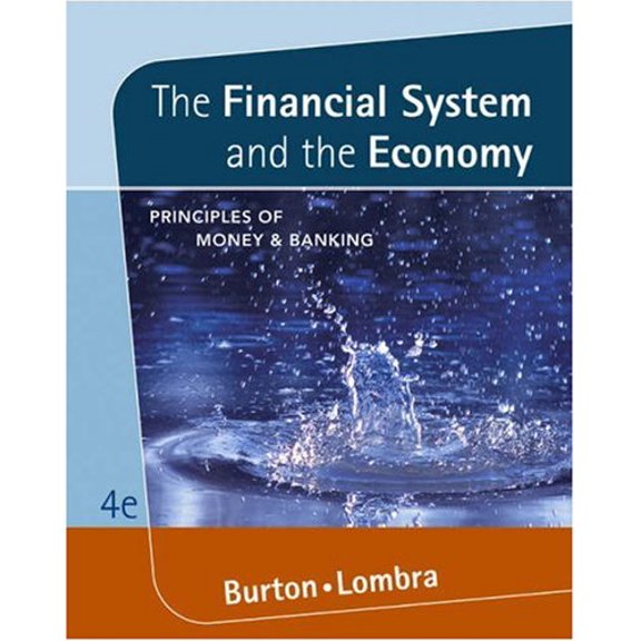 Pre-Owned The Financial System and the Economy: Principles of Money and Banking (with InfoTrac), 9780324288810, 0324288816, Hardcover, 4 edition