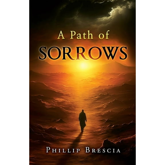 A Path of Sorrows, (Paperback)
