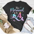 thumbnail image 5 of Girls 4Th Birthday This Mermaid Is 4 Years Old Kids Costume Tshirt, 5 of 6