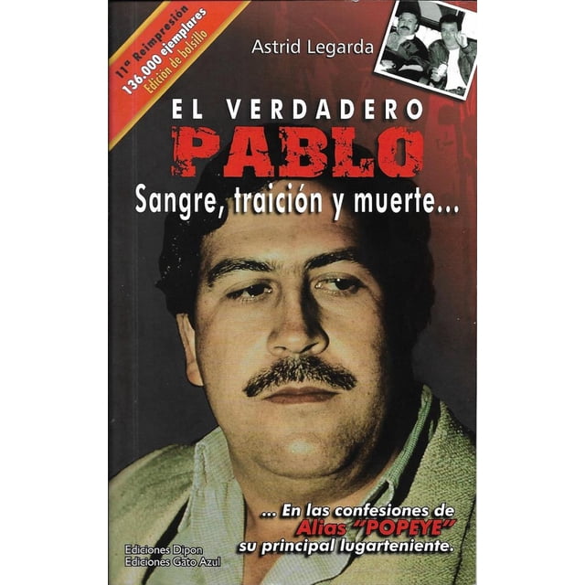 El Verdadero Pablo Ediciones Dipon Ediciones Gato Azul Ed. Bolsillo