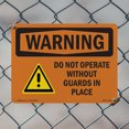 thumbnail image 4 of Do Not Operate Without Guards In Place OSHA WARNING Rigid Plastic Sign 14 Inch x 10 Inch - 5 Pack, 4 of 9