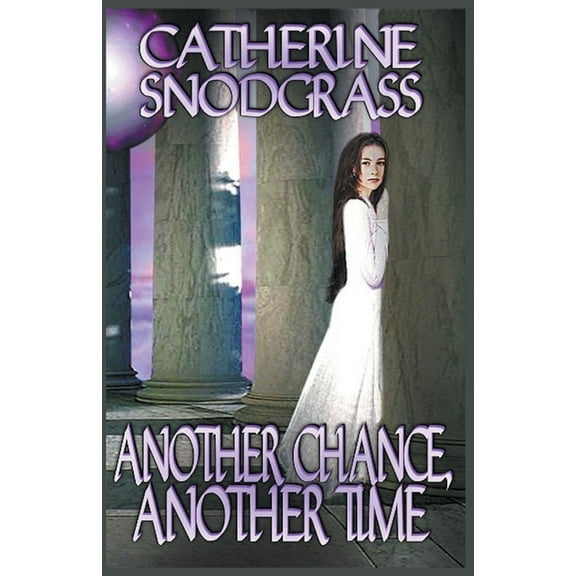 Another Chance, Another Time, (Paperback)