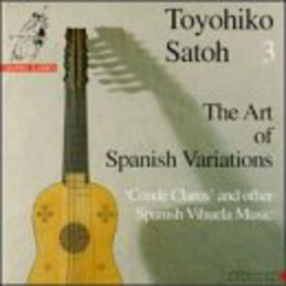Vihuela / Satoh - Art of Spanish Variations - Music & Performance - CD