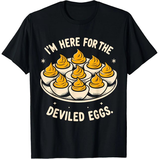 Camiseta Divertida de Huevos Rellenos "Vine por los Huevos Rellenos"