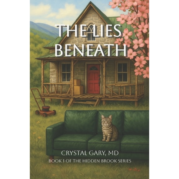 Hidden Brook The Lies Beneath, Book 1, (Paperback)