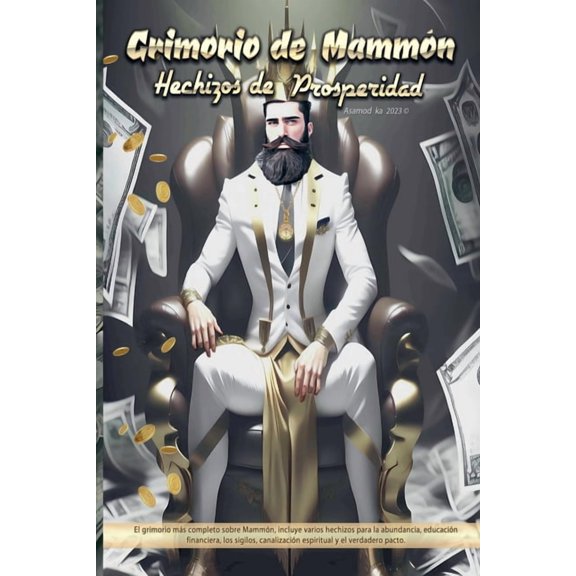 Grimorio de Mammon- Hechizos de Prosperidad, (Paperback)