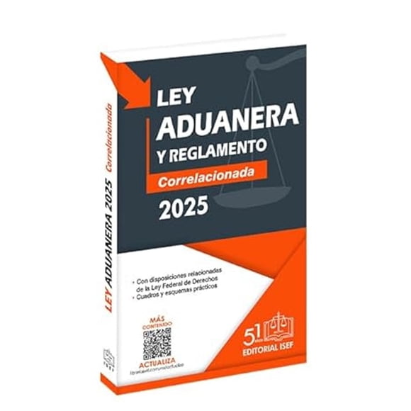 Ley Aduanera 2025