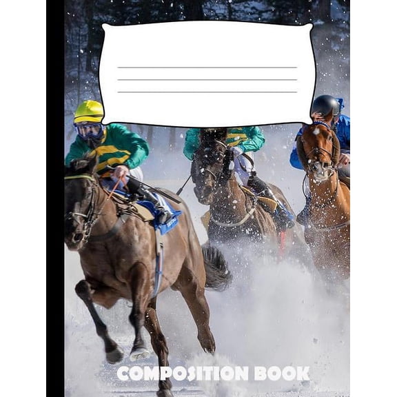 Composition Book: Horse Racing Composition Notebook Wide Ruled (Paperback)