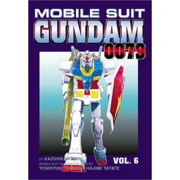 Pre-Owned Mobile Suit Gundam 0079, Volume 6 (Paperback) 1591160162 9781591160168