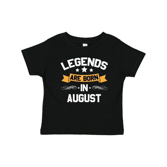 Inktastic Legends Are Born in August Boys or Girls Baby T-Shirt