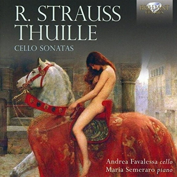 Strauss / Thuille / Favalessa / Semeraro - Strauss & Thuille: Cello Sonatas - Music & Performance - CD