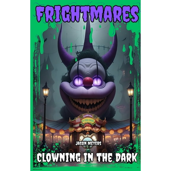 Clowning in the Dark: (Frightmares, No. 4), (Paperback)