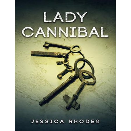 Lady Cannibal Ebook Walmart Com