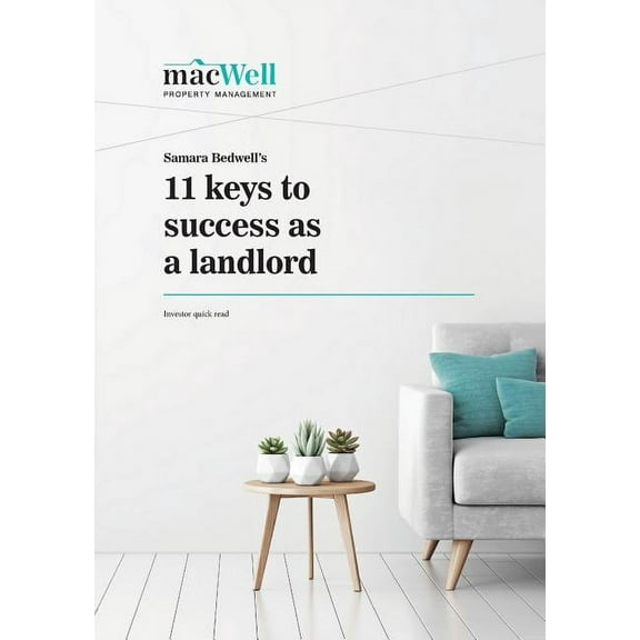 Samara Bedwell's 11 Keys to Success As A Landlord: Investor Quick Read, (Paperback)