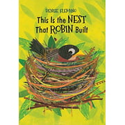 This Is the Nest That Robin Built