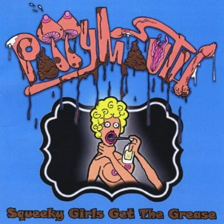 Girls Grease - Squeeky Girls Get the Grease