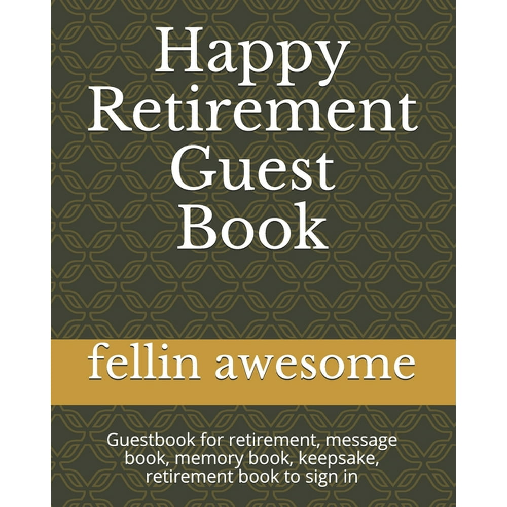 Happy Retirement Guest Book Guestbook for retirement, message book