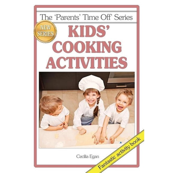 Kids' Cooking Activities, (Paperback)