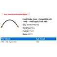 thumbnail image 2 of Front Brake Hose - Compatible with 1993 - 1998 Toyota T100 4WD 1994 1995 1996 1997, 2 of 2