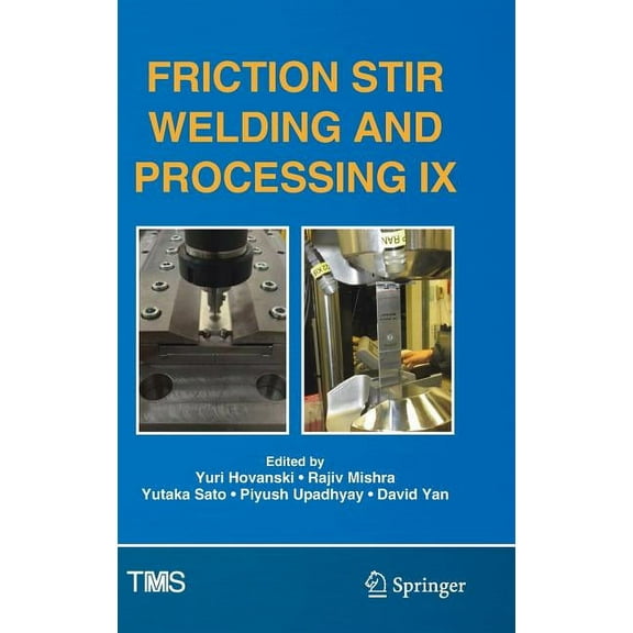Minerals, Metals & Materials Friction Stir Welding and Processing IX, (Hardcover)