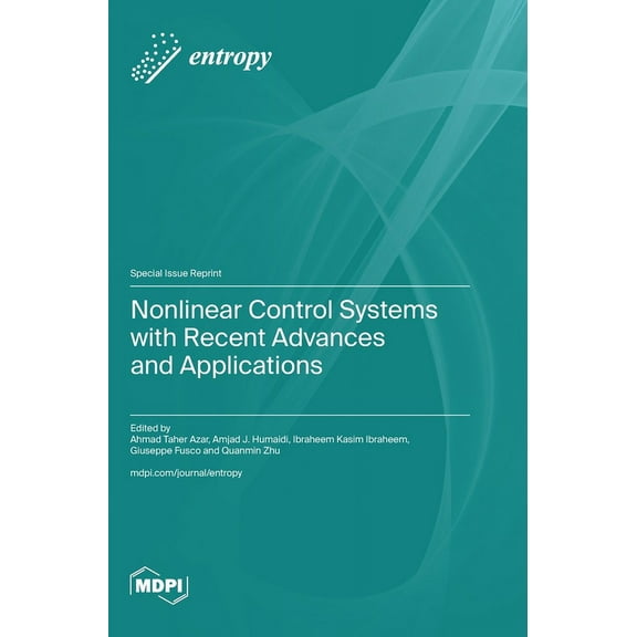 Nonlinear Control Systems with Recent Advances and Applications, (Hardcover)