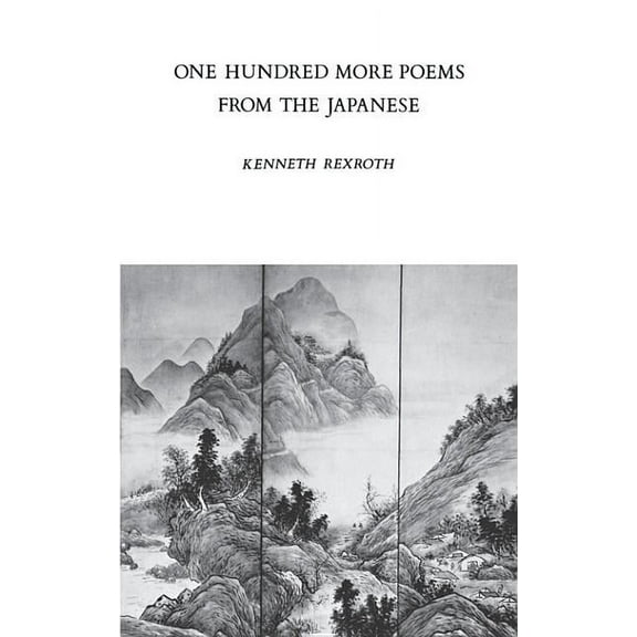 New Directions Books One Hundred More Poems from the Japanese, (Paperback)