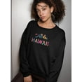 thumbnail image 2 of Aloha Hawaii Quote Sweatshirt Women -SPIdeals Designs, Female Medium, 2 of 4