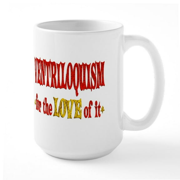 CafePress - Ventriloquism Love Large Mug - 15 oz Ceramic Large White Novelty Mug