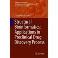 thumbnail image 2 of Structural Bioinformatics: Applications in Preclinical Drug Discovery Process (Challenges and Advances in Computational Chemistry and Physics), 2 of 2