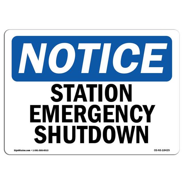 SignMission OS-NS-A-1218-L-18429 12 x 18 in. OSHA Notice Sign - Station Emergency Shutdown