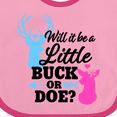 thumbnail image 4 of Inktastic Gender Reveal Will It Be a Little Buck or Doe? Girls Baby Bib, 4 of 4