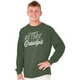 thumbnail image 4 of Can't Retire Full Time Grandpa Funny Men's Big & Tall Long Sleeve Graphic Tee Brisco Brands 2X, 4 of 5