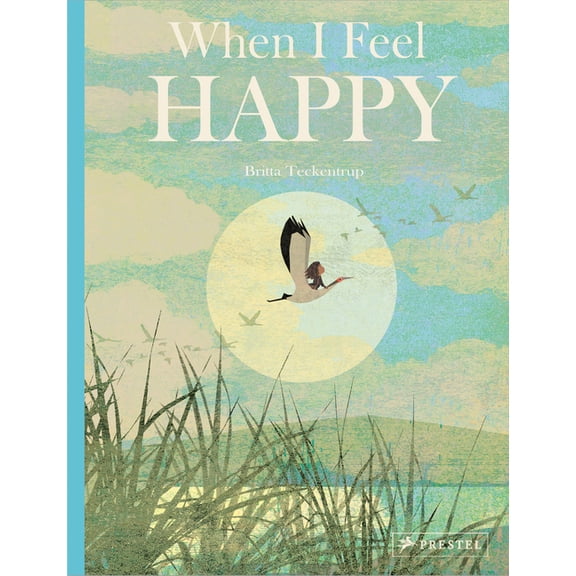 When I Feel Happy, (Hardcover)