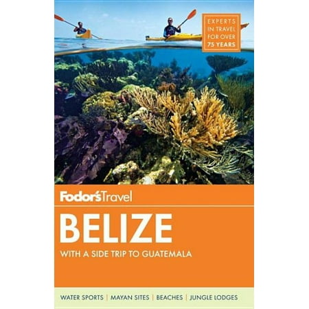 Fodor's Travel Belize
