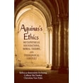 thumbnail image 2 of Aquinas's Ethics: Metaphysical Foundations, Moral Theory, and Theological Context, 2 of 4