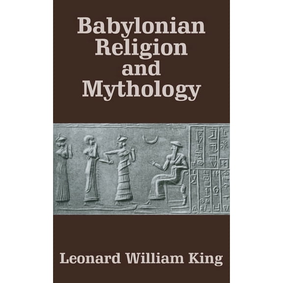 Babylonian Religion and Mythology (Paperback)