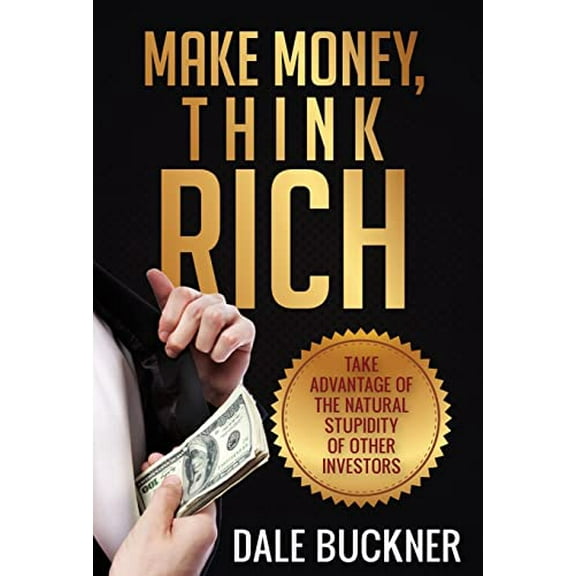 Make Money, Think Rich (Hardcover)