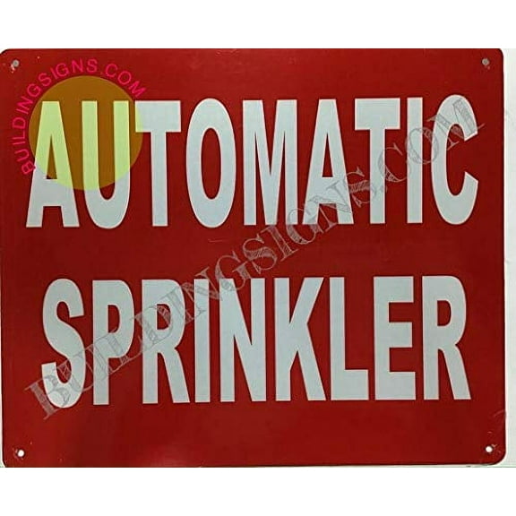 Automatic Sprinkler Sign (Aluminium Reflective, RED 10x12) (ref-2201)