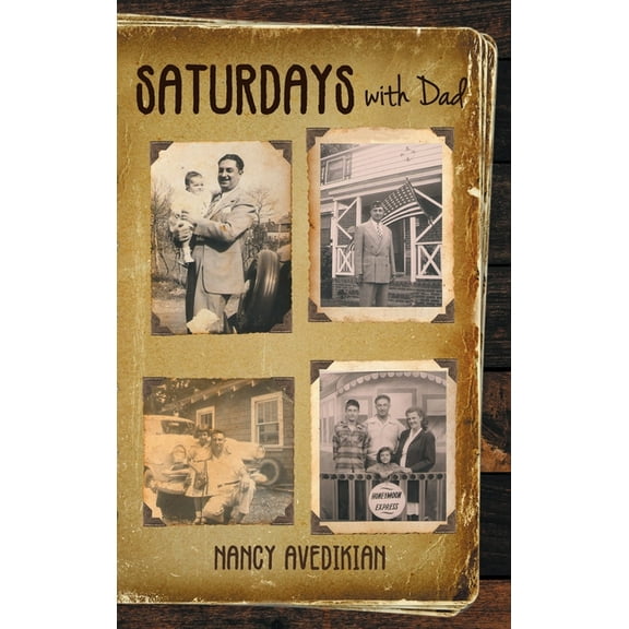 Saturdays With Dad, (Hardcover)