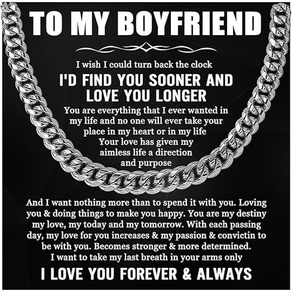 To My Boyfriend Chain Necklace from Girlfriend Gift With Message Card and Gift Box, Cuban Link Chain Necklace for Boyfriend on His Birthday, Curb Chain Gift for Boyfriend from Girlfriend