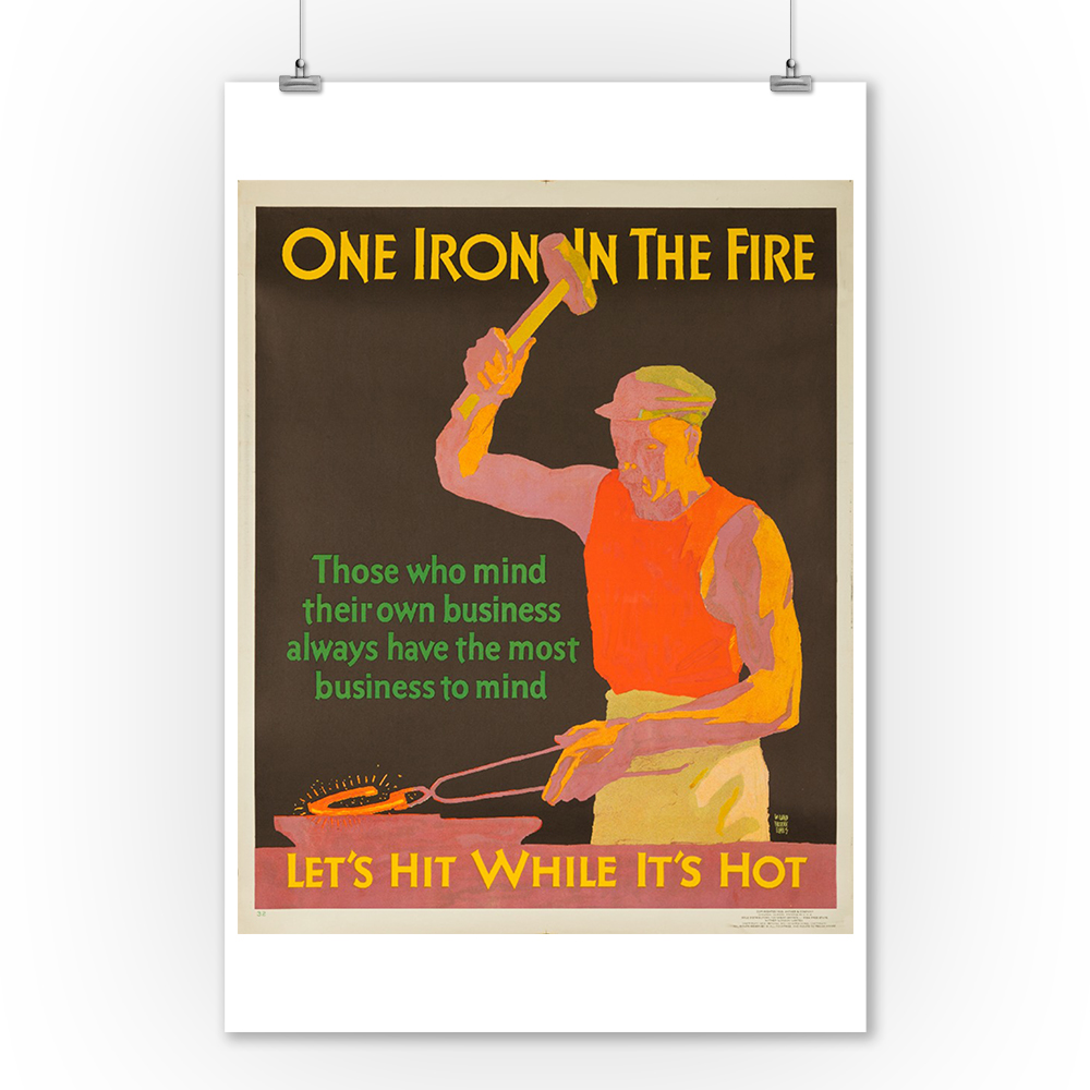 Mather One Iron in the Fire Vintage Poster (artist Elmes) USA c